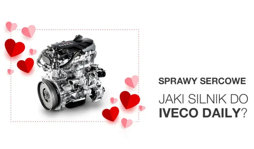 Iveco Daily: Jak wybrać silnik, aby uniknąć wysokich kosztów eksploatacji?